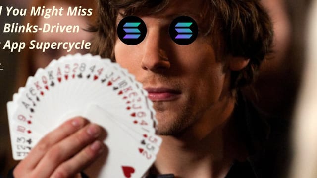 “Blink And You Might Miss It”: $SOL's Blinks-Driven Consumer Supercycle