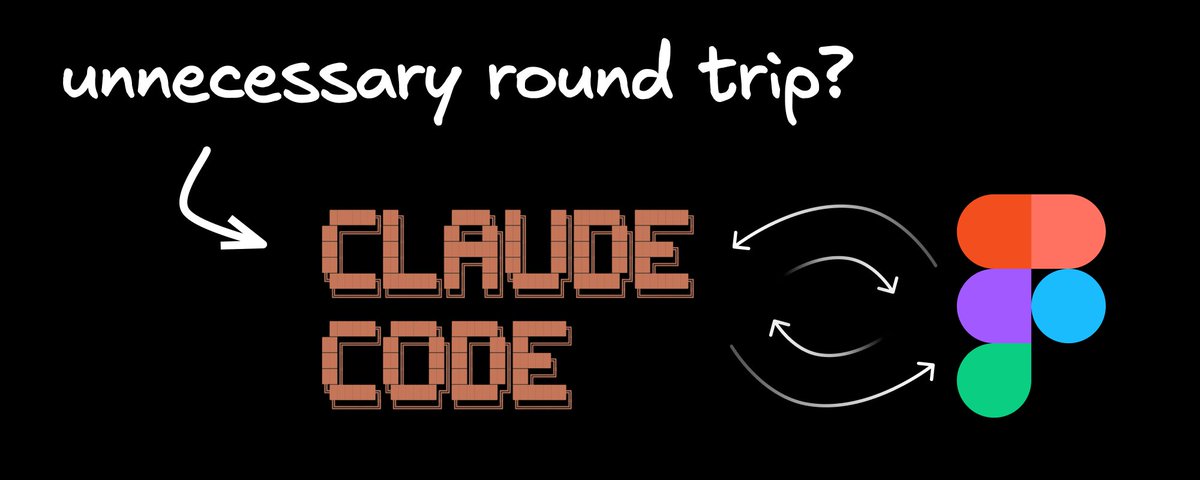 Claude Code to Figma: An unnecessary round trip