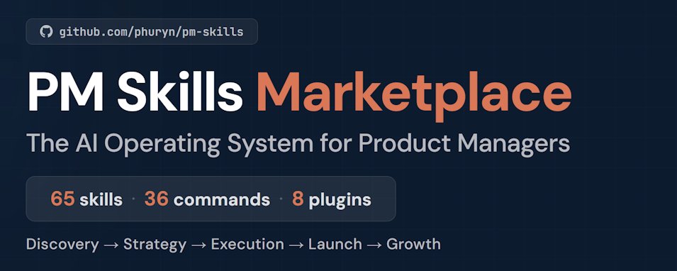 PM Skills Marketplace: The AI OS for Better Product Decisions