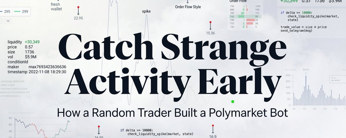 How a Random Trader Built a Python Bot to Catch Strange Activity on Polymarket