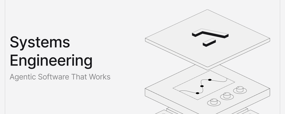 Systems Engineering: Building Agentic Software That Works